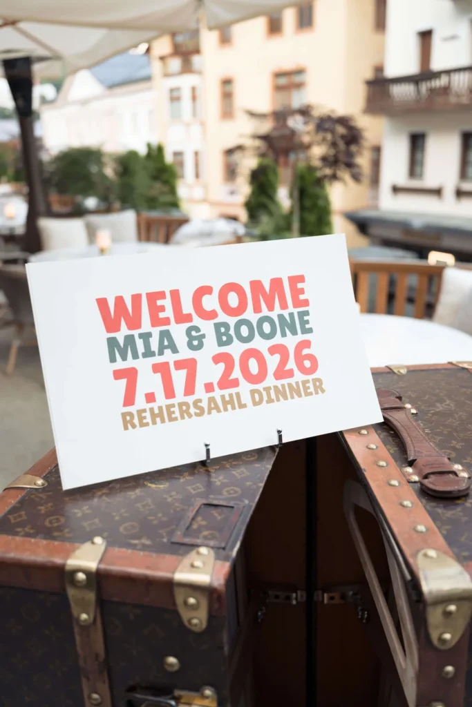 Welcome sign for Mia and Boone's rehearsal dinner at Hotel Ancora